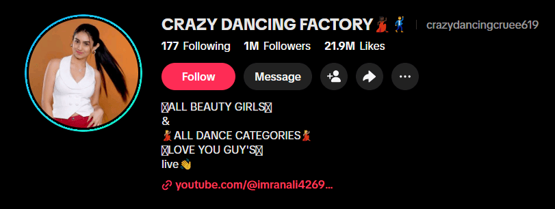 Instagram profile of "CRAZY DANCING FACTORY" showing 177 following, 1M followers, 21.9M likes, bio: "ALL BEAUTY GIRLS & ALL DANCE CATEGORIES" and a YouTube link.