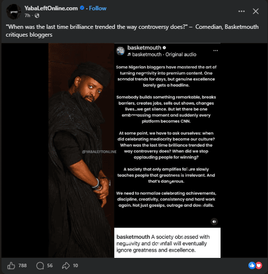 Facebook post by yabaleft on basketmouth criticizing Nigerian bloggers for amplifying negativity and ignoring genuine excellence, with a call to celebrate achievements, discipline, and hard work.