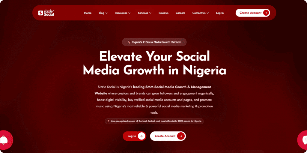 Sizzle Social homepage header: "Nigeria's #1 Social Media Growth Platform" with navigation (Home, Blog, Resources, Services, Reviews, Careers, Contact Us, Log In, Create Account).