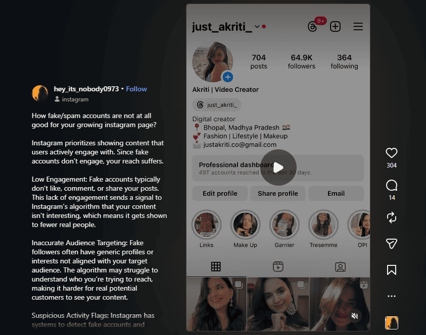 Post by just_akriti_ explaining how fake/spam accounts hurt reach: low engagement, inaccurate targeting, suspicious activity flags. Profile shows 64.9K followers.