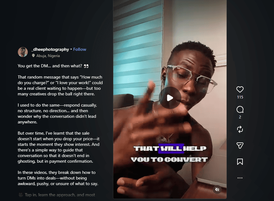Post by dheephotography from Abuja teaching how to turn DMs into deals without being pushy, sharing video breakdowns for conversion.