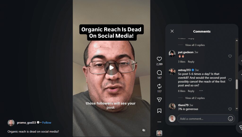 Headline "Organic Reach Is Dead On Social Media!" with comment discussing posting 5-6 times daily and whether it cancels reach.