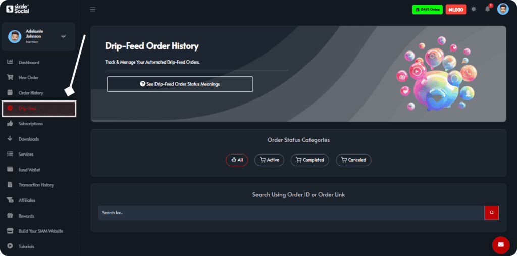 Sizzle Social dashboard showing Drip-Feed Order History with status filters (All, Active, Completed, Canceled) and a search bar.