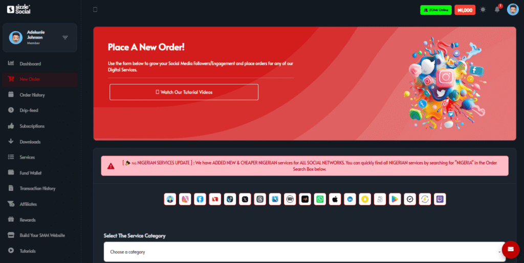 Sizzle Social order dashboard with title "Place A New Order!" and notice about new cheaper Nigerian services for all social networks.